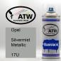 Preview: Opel, Silvermist Metallic, 17U: 400ml Sprühdose, von ATW Autoteile West.